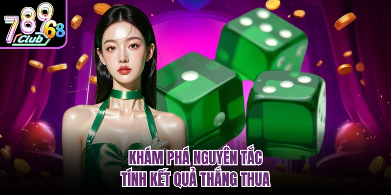 Khám phá nguyên tắc tính kết quả thắng thua